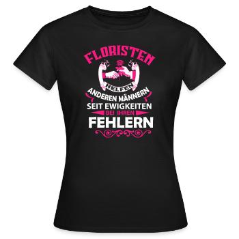 Floristen Helfen - Frauen T-Shirt - Schwarz - Vorne - AI Model Female 172 dark (172cm)
