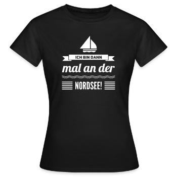 ich bin dann mal an der nordsee - Frauen T-Shirt - Schwarz - Vorne - AI Model Female 172 dark (172cm)