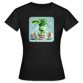 Hurra - Es ist ein Lauch - Frauen T-Shirt - Schwarz - Vorne - AI Model Female 172 dark (172cm)