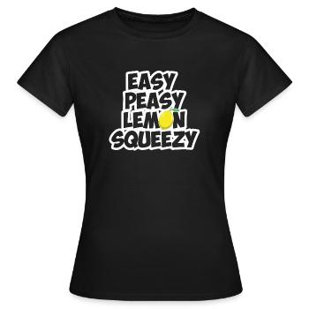 Easy peasy lemon squeezy - Jeu Rengaine - T-shirt Femme - noir - Devant - AI Model Female 172 dark (172cm)