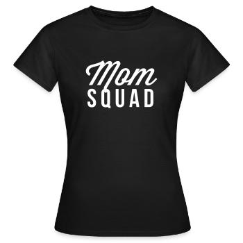 Mom Squad Cool Mothers Gift - Women's T-Shirt - black - Front - AI Model Female 172 dark (172cm)