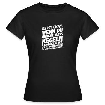 Kegeln | Kegelclub Kegelbahn T-Shirts Geschenkidee - Frauen T-Shirt - Schwarz - Vorne - AI Model Female 172 dark (172cm)