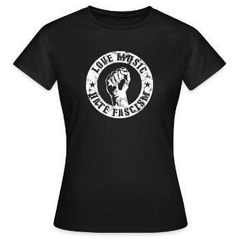 Love Music Hate Fascism Gegen Rechts Geschenk - Frauen T-Shirt - Schwarz - Vorne - AI Model Female 172 dark (172cm)