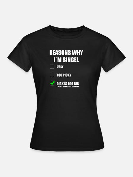 ich bin Singel - Frauen T-Shirt - Schwarz