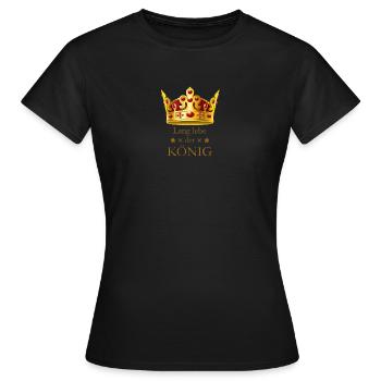 Lang lebe der Koenig mit Krone Geschenk - Frauen T-Shirt - Schwarz - Vorne - AI Model Female 172 dark (172cm)