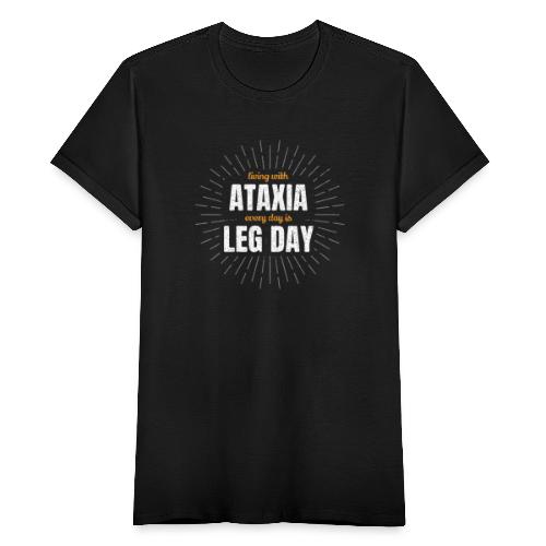 Cada día es el día de las piernas - Camiseta mujer