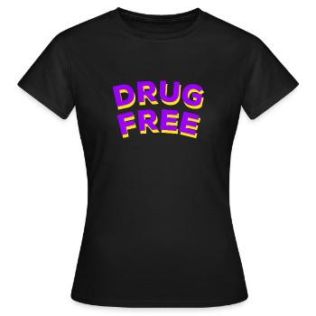 Sans drogue - T-shirt Femme - noir - Devant - AI Model Female 172 dark (172cm)