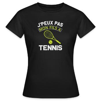 Je peux pas mon fils a tennis - Humour drôle - T-shirt Femme - noir - Devant - AI Model Female 172 dark (172cm)