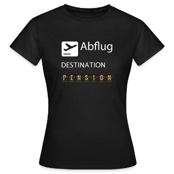 ABFLUG - DESTINATION - PENSION - Frauen T-Shirt - Schwarz - Vorne - AI Model Female 172 dark (172cm)