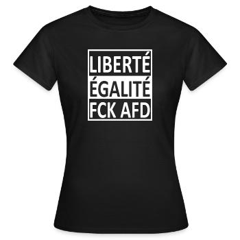 Drapeau de cadeau de politique de l'AFD FCK Liberté égalité - T-shirt Femme - noir - Devant - AI Model Female 172 dark (172cm)