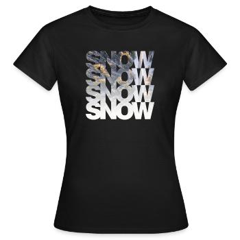 Snow Snow Snow Snow | Neige neige neige neige - T-shirt Femme - noir - Devant - AI Model Female 172 dark (172cm)