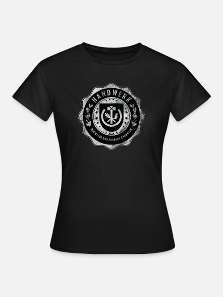 Handwerk, Handwerkerwappen - Frauen T-Shirt - Schwarz