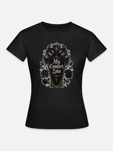 My Comfort Zone - Gothic - Frauen T-Shirt - Schwarz