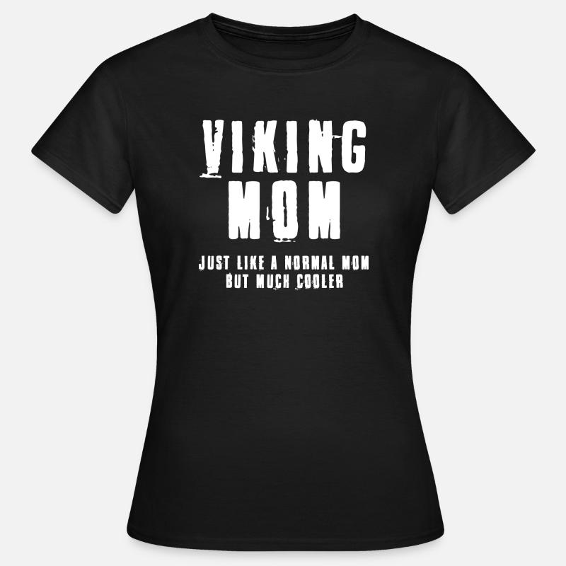 Wikinger Mutter - Frauen T-Shirt - Schwarz