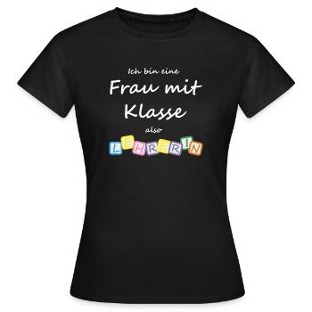 Lehrerin Frau mit Klasse Schule Shirt Geschenk - Frauen T-Shirt - Schwarz - Vorne - AI Model Female 172 dark (172cm)