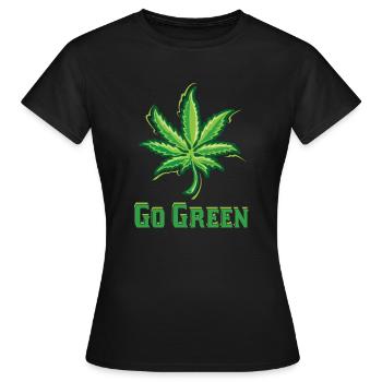 Go Green Legalize Marijuana - Women's T-Shirt - black - Front - AI Model Female 172 dark (172cm)