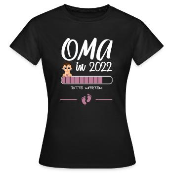 Oma in 2022 Bitte warten Schwangerschaft Verkünden - Frauen T-Shirt - Schwarz - Vorne - AI Model Female 172 dark (172cm)