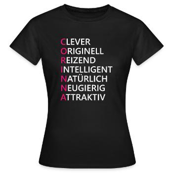 Corinna Name Geschenk - Frauen T-Shirt - Schwarz - Vorne - AI Model Female 172 dark (172cm)