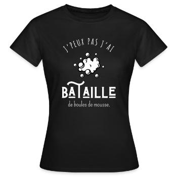 J’peux pas j’ai bataille de boules de mousse - T-shirt Femme - noir - Devant - AI Model Female 172 dark (172cm)