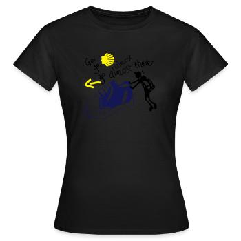 Go go go Almost there - Women's T-Shirt - black - Front - AI Model Female 172 dark (172cm)