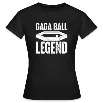 Gaga Ball Légende Dodgeball Gagaball Joueur Gaga - T-shirt Femme - noir - Devant - AI Model Female 172 dark (172cm)
