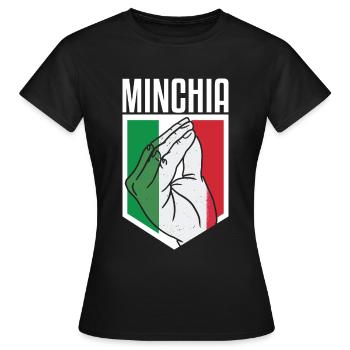 Italien Italienisch Fluchen Schimpfen Minchia - Frauen T-Shirt - Schwarz - Vorne - AI Model Female 172 dark (172cm)