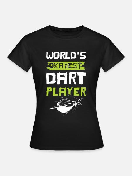 dart spieler - Frauen T-Shirt - Schwarz