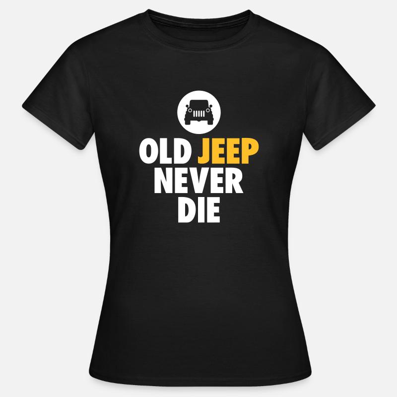 old jeep never die - Women's T-Shirt - black
