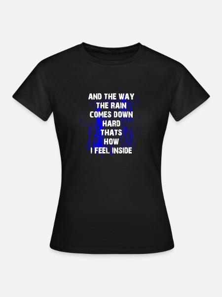 DER WEG DER REGEN KOMMT SCHWER - Frauen T-Shirt - Schwarz