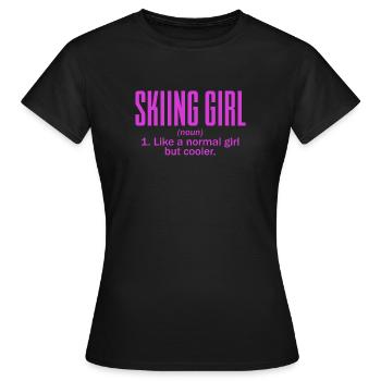 Skiing Girl Definition Skifahrerin - Frauen T-Shirt - Schwarz - Vorne - AI Model Female 172 dark (172cm)