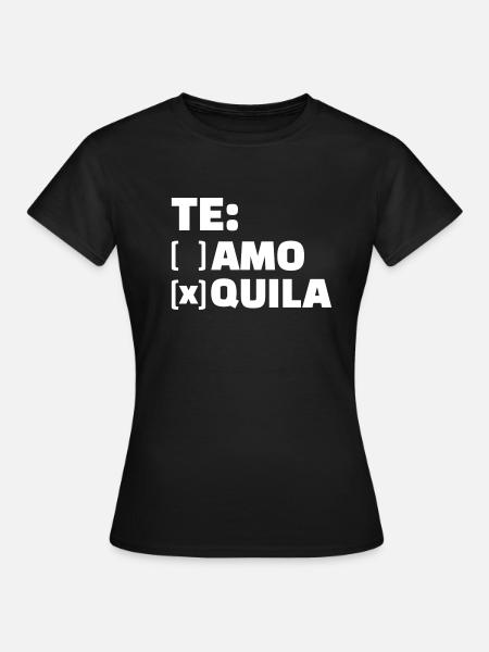 Tequila - Frauen T-Shirt - Schwarz