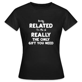Être lié à moi est vraiment... - T-shirt Femme - noir - Devant - AI Model Female 172 dark (172cm)