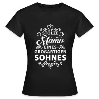 Stolze Mama eines großartigen Sohnes - Frauen T-Shirt - Schwarz - Vorne - AI Model Female 172 dark (172cm)