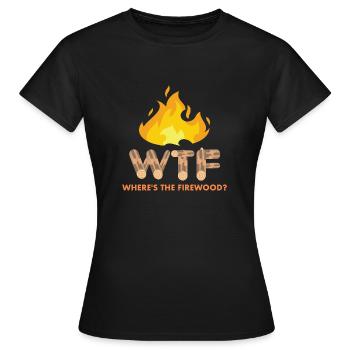 Where's The Firewood - Women's T-Shirt - black - Front - AI Model Female 172 dark (172cm)