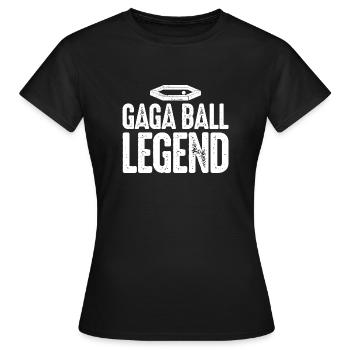 Gaga Ball Légende Dodgeball Gagaball Joueur Gaga - T-shirt Femme - noir - Devant - AI Model Female 172 dark (172cm)