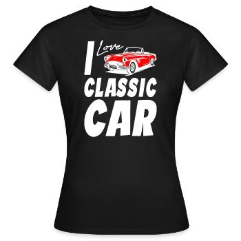 I Love Classic Car - Frauen T-Shirt - Schwarz - Vorne - AI Model Female 172 dark (172cm)