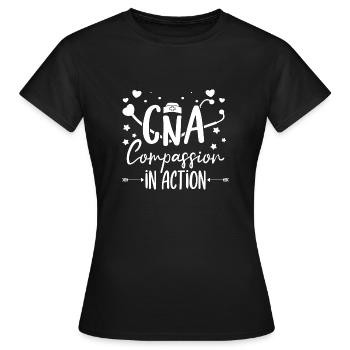 CNA Nursing Quotes Certified Nurse Assistant Gifts - Frauen T-Shirt - Schwarz - Vorne - AI Model Female 172 dark (172cm)