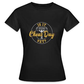 Is It Cheat Day Yet? -Gym - Women's T-Shirt - black - Front - AI Model Female 172 dark (172cm)