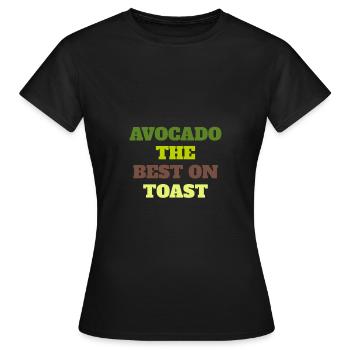 Avocat le meilleur sur le pain grillé - T-shirt Femme - noir - Devant - AI Model Female 172 dark (172cm)