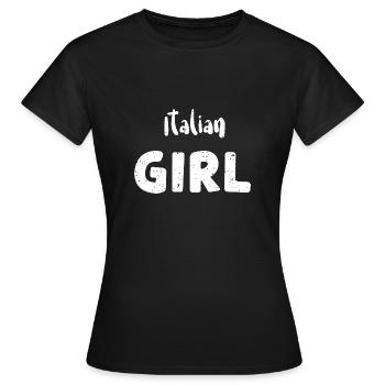 Italian Girl - Italian - Women's T-Shirt - black - Front - AI Model Female 172 dark (172cm)
