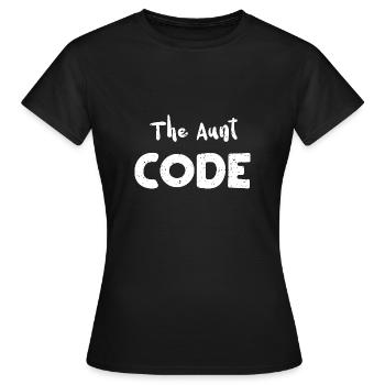 Le code de tante - Tante - T-shirt Femme - noir - Devant - AI Model Female 172 dark (172cm)