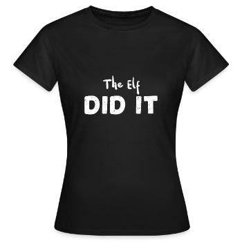 The Elf Did It - Christmas - Women's T-Shirt - black - Front - AI Model Female 172 dark (172cm)