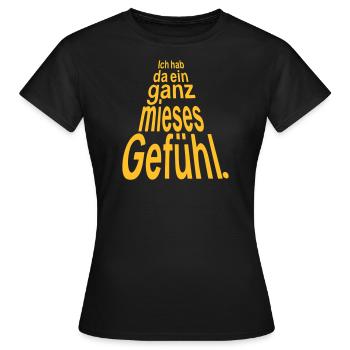 Film Zitat Spruch Ganz mieses Gefühl Han Solo SW - Frauen T-Shirt - Schwarz - Vorne - AI Model Female 172 dark (172cm)
