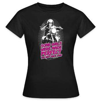 Girls were made Perfect - auf schwarz RAHMENLOS B - Frauen T-Shirt - Schwarz - Vorne - AI Model Female 172 dark (172cm)