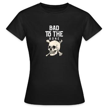 Schlecht zum Knochen - Frauen T-Shirt - Schwarz - Vorne - AI Model Female 172 dark (172cm)