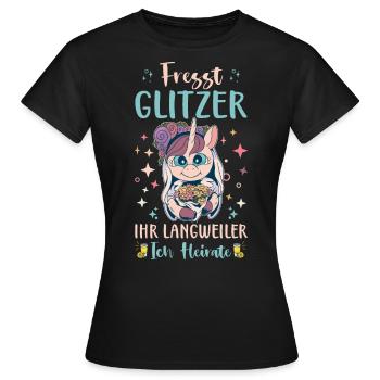 Fresst Glitzer ihr Langweiler ich heirate! JGA - Frauen T-Shirt - Schwarz - Vorne - AI Model Female 172 dark (172cm)