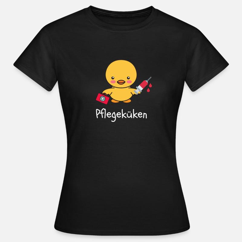 Pflegeküken - Neu in der Pflege oder Azubi? - Frauen T-Shirt - Schwarz
