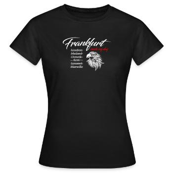 Tshirt - Fussball Fan Frankfurt - Made my day - Frauen T-Shirt - Schwarz - Vorne - AI Model Female 172 dark (172cm)