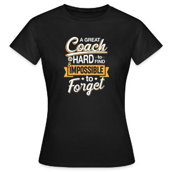 Motivierendes Coach-Zitat auf Plakat - Frauen T-Shirt - Schwarz - Vorne - AI Model Female 172 dark (172cm)