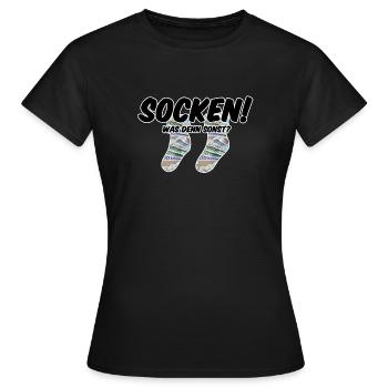 Socken! Was denn sonst? - Frauen T-Shirt - Schwarz - Vorne - AI Model Female 172 dark (172cm)